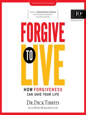 cover image of Forgive to Live